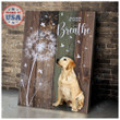 LABRADOR - CANVAS Just Breathe [09-B] | Framed, Best Gift, Pet Lover, Housewarming, Wall Art Print, Home Decor