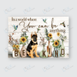 GERMAN SHEPHERD - CANVAS You Can Be Anything Be Kind [11-D] | Framed, Best Gift, Pet Lover, Housewarming, Wall Art Print, Home Decor