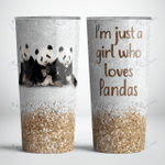 PANDA - TUMBLER Just a Girl [10-D]
