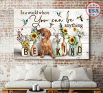 DACHSHUND  In A World Where You Can Be Anything Be Kind | Dachshund Dog Lovers Gift Canvas,Canvas art wall decor, Canvas wall art  [ID3-P]