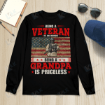 Being A Veteran Is An Honor Being A Grandpa Is Priceless