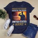 Proud Veteran Of The United States Army