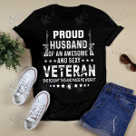 Proud Husband Of An Awesome And Sexy Veteran