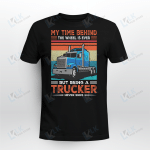 My Time Behind The Wheel Is Ever But Being A Trucker Never Ends
