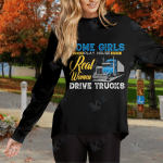 Some Girl Play House Real Women Drive Trucks