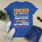 Trucker I Became Your You Became Mine & We'll Stay Together