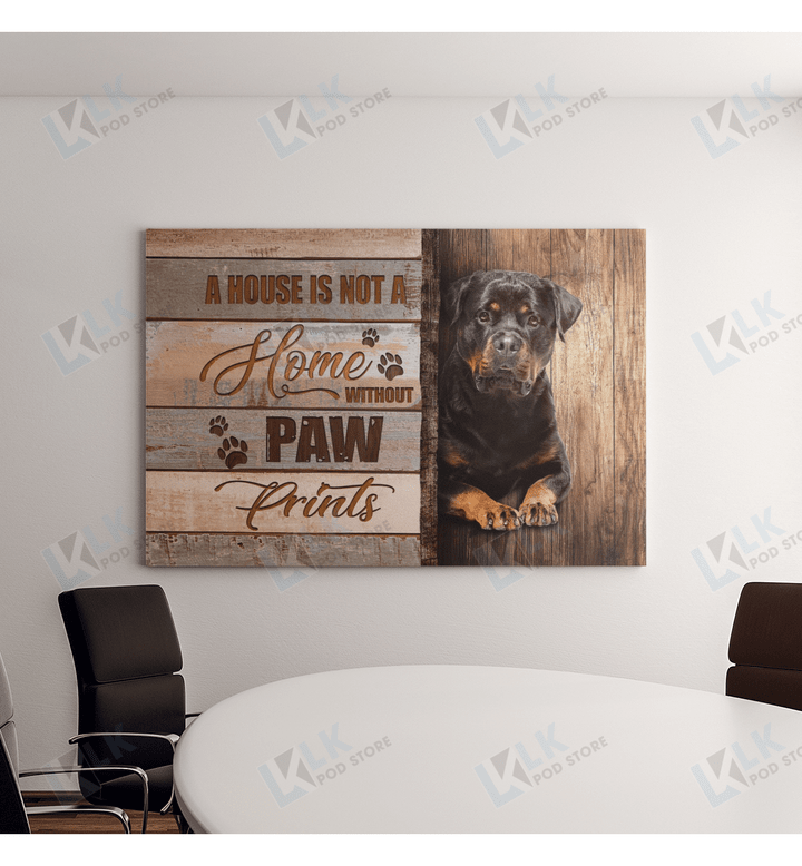 ROTTWEILER  House Is Not A Home Without Paw Prints, Framed, Best Gift, Rottweiler Lover, Housewarming, Wall Art Print, Home Decor