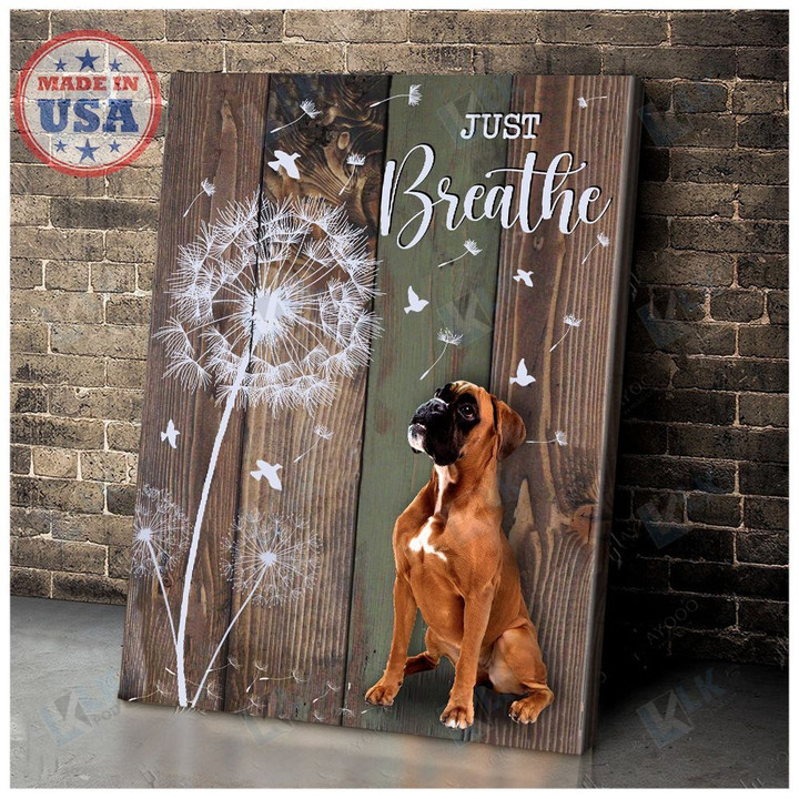 BOXER - CANVAS Just Breathe [09-B] | Framed, Best Gift, Pet Lover, Housewarming, Wall Art Print, Home Decor