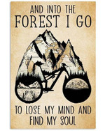forest bicycle riding and into the forest i go to lose my mind and find my soul for lovers poster canvas