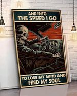 and into the speed i go to lose my mind and find my soul skeleton driving car poster canvas