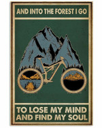 bicycle riding and into the forest i go to lose my mind and find my soul poster canvas