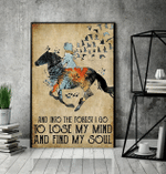 horse riding girl and into the forest i go to lose my mind and find my soul poster canvas