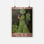 cannabis man and into the garden to lose my mind and find my soul weed for stoner poster canvas