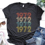 1972 retro vintage style birthday gift t shirt hoodie sweater