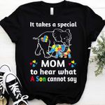 Autism prevention it takes a special mom to hear what a son cannot say elephent family t shirt hoodie sweater