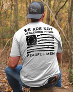 We are not descended from fearfull man american flag birthday gift t shirt hoodie sweater