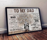 Daughter to dad i will always be your girl you will always be my dad my hero i love you poster canvas