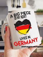 A big piece of my heart lives in germany mug