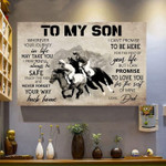 Horse rider to my son wherever your journey in life may take you i pray you'll always be safe enjoy the ride dad poster