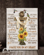 Jesus Cross I Thought Of You Today I Have You In My Heart Flowers God Lovers Sunflowers Memorial Gift Poster
