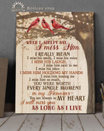 When i simply say i miss him i really mean i miss his smile voice laugh cardinals memorial gift poster