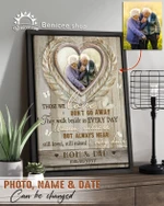 Personalized poster those we love don't go away they walk beside us every day in memory of loved one gift with photo name date