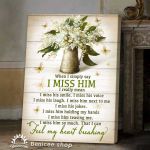 Memorial Gift Loss Of Husband In Loving Memory When I Simply Say I Miss Her  Butterflies Poster