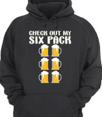 Check Out My Six Pack Beer Funny Sarcastic Jokes Hoodie Gift For People Love Beer