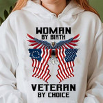 Woman By Birth Veteran By Choice America Country Classic T-Shirt Gift For Veterans Woman American