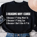 3 Reasons Why I Curse Because I Funny Sarcastic Jokes Sweater Gift For Her For Him