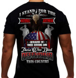 I Stand For The National Anthem Because Of Those Who Died Defending This Country Us Flag Veteran Day Tshirt Gift For Veteran