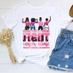 Sisters Don Not Let Sister Fight Cancer Alone Breast Cancer Support T-shirt Best Gift For Black Girl