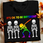 It's Ok To Be A Little Different Colorful Skeleton & White Skeleton Tshirt Gift For Friends