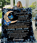 To My Granddaughter I Love You Laugh Love Live Grandma Quily Blanket Best Gift For Granddaughter