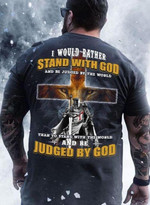 I Would Rather Stand With God And Be Judged By God Warrior Lion Cross T-shirt Best Gift For Jesus Lovers