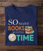 So Many Books So Little Time Classic T-Shirt Gift For Reading Books Lovers Bookworms Bookstore Owners