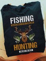 Fishing Solves Most Of My Problems Hungting Solves The Rest Funny T-shirt Gift For Fishing And Hunting Fans