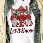 Let It Snow Lovely Dwarves Welcome The Coming Christmas T-shirt Best Gift For Christmas Lovers