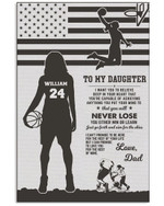From Dad To My Daughter You Will Never Lose Personalized Basketball Player US Flag poster gift with custom name number for Dads