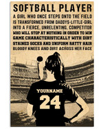 Softball Player A Girl Who Once Steps Onto The Field Personalized Baseball Hitter poster gift with custom name number for Motivation