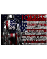 I Choose To Live By Choice Not By Chance Personalized Football American US Flag poster gift with custom name number for Self Motivation