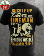 Buckle Up Buttercup This Lineman Anger Issues And A Serious Dislike For Stupid People Skull T-shirt Best Gift For Lineman