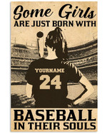 Some Girls Are Just Born With Baseball In Their Souls Personalized Baseball Hitter poster gift with custom name number for Baseball Fan