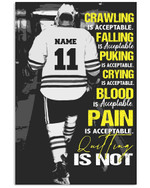 Crawling Is Acceptable Falling Quitting Is Not Personalized Hockey Player poster gift with custom name number for Motivation