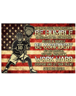 No One is Bigger Than This Game Be Humble Personalized Lacrosse Player US Flag poster gift with custom name number for Motivation