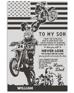 From Dad To Son You're Capable Of Achieving Anything Personalized Motorbike Rider US Flag poster gift with custom name number for Dads
