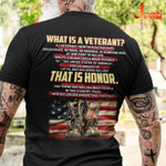 What Is A Veterant That Is Honor Boots Of Veteran America Flag Classic T-Shirt Gift For Veterans American