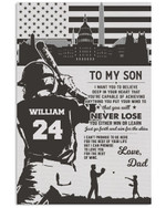 From Dad To My Son You Will Never Lose Personalized Baseball Hitter US Flag poster gift with custom name number for Dads