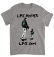 NCAA Tulane Green Wave Like Mother Like Son T-Shirt