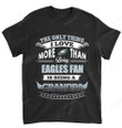 NFL Philadelphia Eagles Only Thing I Love More Than Being Grandpa T-Shirt